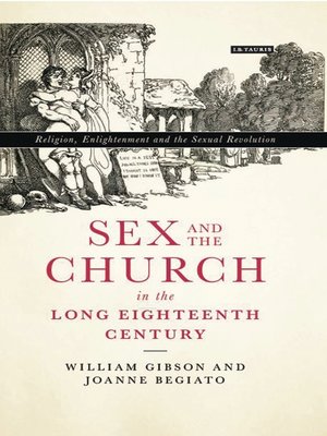 cover image of Sex and the Church in the Long Eighteenth Century